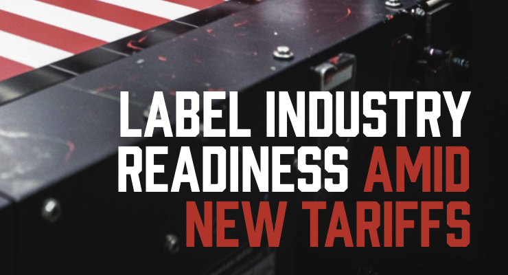Label Industry Readiness Amid New Tariffs